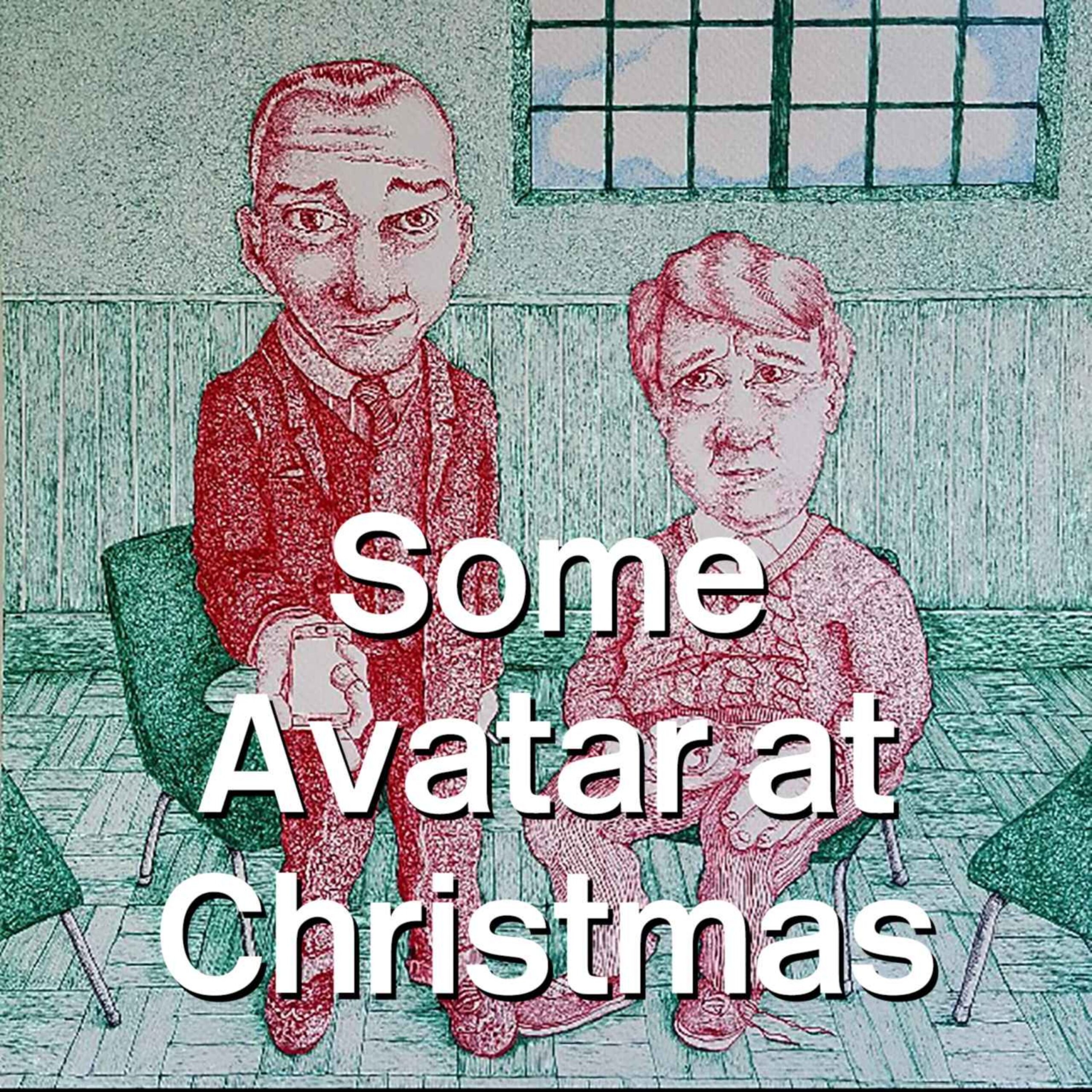 XMAS SPECIAL 2021: Some Avatar At Christmas